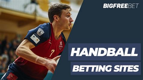 best handball betting sites|Handball Betting Sites: Top Reviews of Live Arena, .